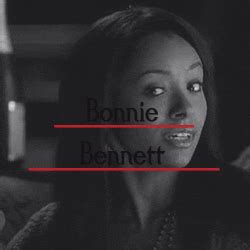 bonnie bennett quotes | Tag | PrimoGIF