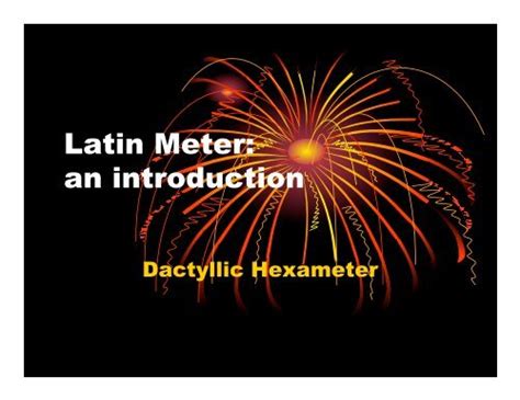 Dactylic Hexameter