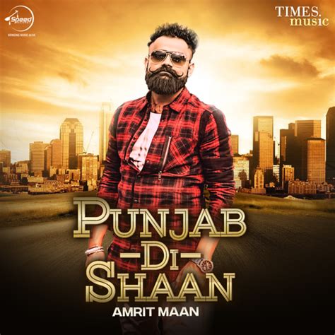 Amrit Maan - Punjab Di Shaan Songs Download: Amrit Maan - Punjab Di Shaan MP3 Punjabi Songs ...