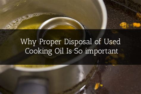 How to dispose of your cooking oil safely