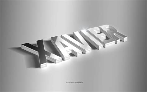 3840x2160px, 4K Free download | Xavier, silver 3d art, gray background, with names, Xavier name ...