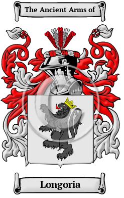 Longoria Name Meaning, Family History, Family Crest & Coats of Arms