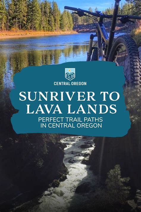 Visit Central Oregon: Path Trails to See from Sunriver to Lava Lands | Oregon hiking trails ...