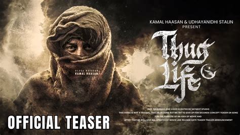 Thug Life Official Teaser | KH234 | Kamal Haasan, Ravi K Chandran | New Movie Trailer - YouTube