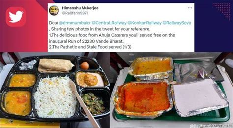 Man complains about quality of food on Vande Bharat Express, says meal served during inaugural ...