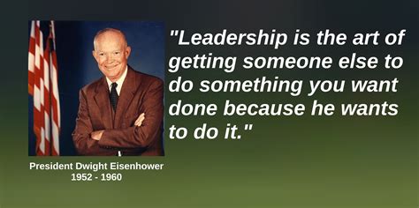 Dwight Eisenhower On Leadership Quotes. QuotesGram