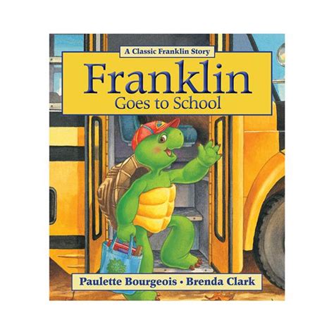 Franklin Goes to School Storybook