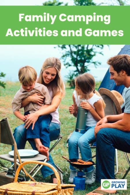 Family Camping Activities - Growing Play