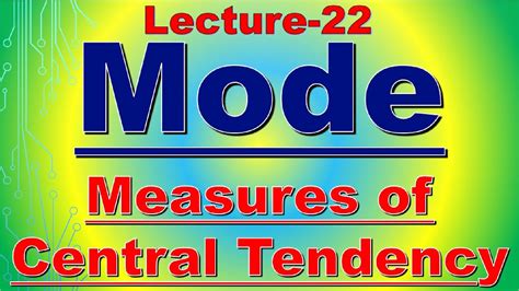 22. What is Mode - Measures of Central Tendency - The Scholar's Group - Siraj Sir - YouTube