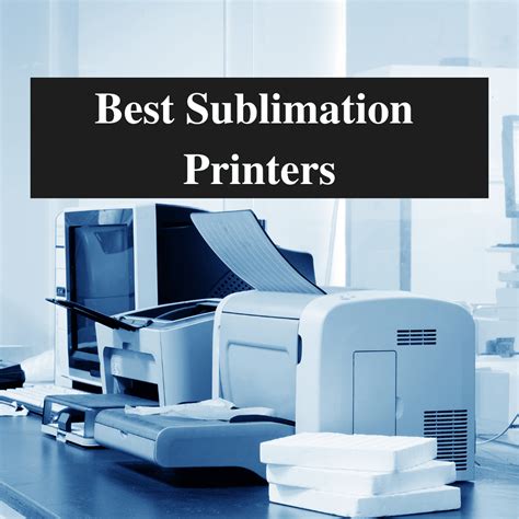 Top 10 Best Sublimation Printers (2023) — Detailed Article - Tech In Radar - Medium