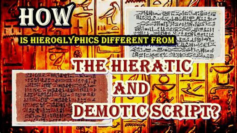 How Is Hieroglyphics Different From The Hieratic And Demotic Script ...