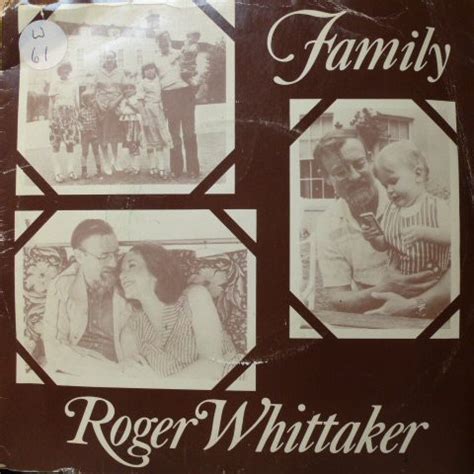 Roger Whittaker – Family (1979, Vinyl) - Discogs