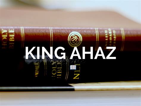 King Ahaz by Olivia Johnson