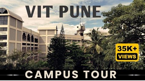 VIT PUNE Campus Tour | Must Watch | VIT Pune College Vlog #vitpune #mhtcet #vitpune #campustour ...