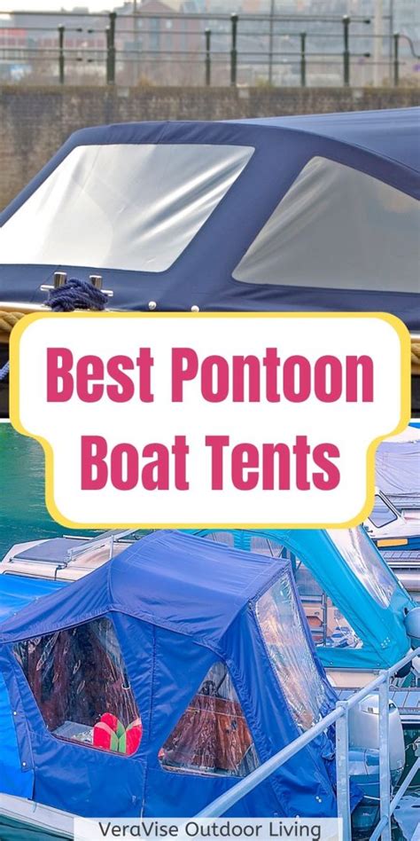 Best Pontoon Boat Tent Enclosures