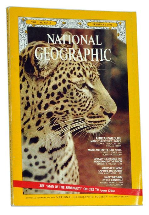 The National Geographic Magazine, Volume 141 (CXLI), No. 2 (February 1972) by National ...