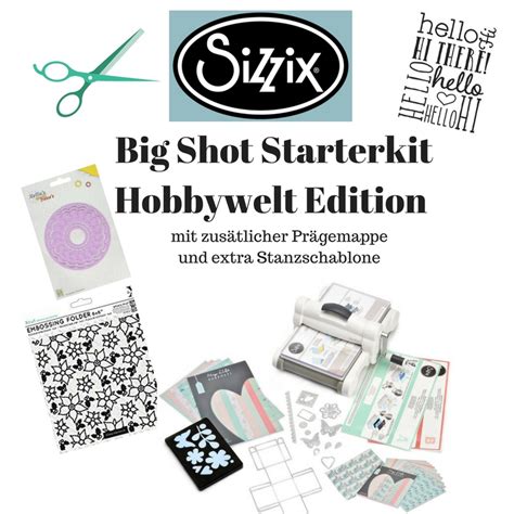 Hobbywelt Kreativshop | Sizzix Big Shot Starter Kit Hobbywelt Spezial m ...
