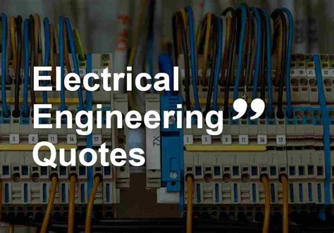 Inspirational Electrical Engineering Quotes | Engineering Katta