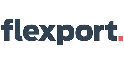 Flexport Announces $935 Million in Funding to Advance Resiliency and Visibility in Global Supply ...