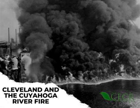 CLEVELAND AND THE CUYAHOGA RIVER FIRE – Center for Environment and ...