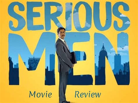 Serious Men Review| Serious Men Movie Review and Rating (4/5): Nawazuddin Siddiqui is in top ...