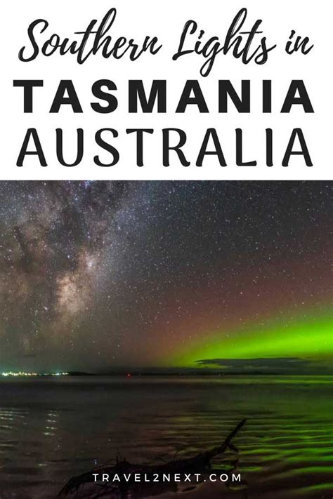 10 Best Places To See Southern Lights In Tasmania In 2023