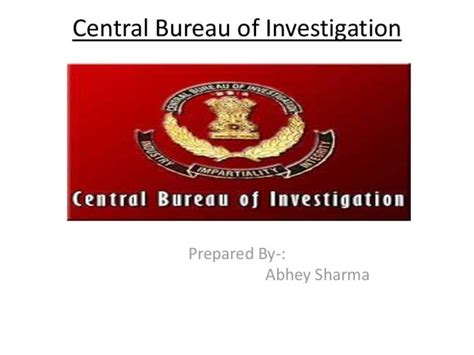 Central bureau of investigation