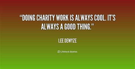 Quotes About Charity Work. QuotesGram