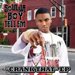 Soulja Boy - Crank That EP Lyrics and Tracklist | Genius