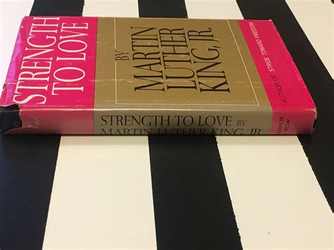 Strength to Love by Martin Luther King, Jr. (1963) hardcover first edition book