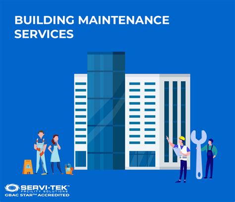 Building Maintenance Services: Everything You Need To Know - Servi-Tek