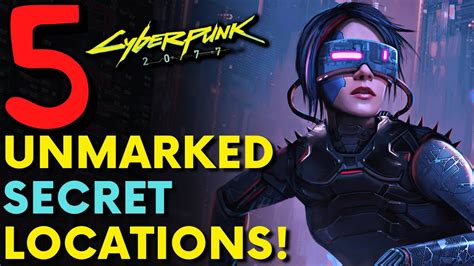 Cyberpunk 2077 - 5 Secret Locations! | Hidden Gems (Locations & Guide) - YouTube