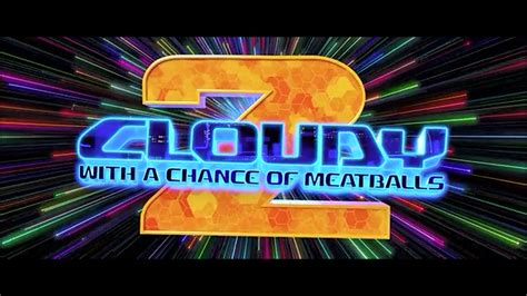 Image - Cloudy with a Chance of Meatballs 2 title card (2013).png ...