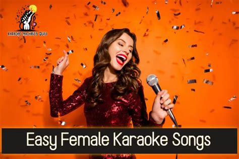 25 Easy Female Karaoke Songs | Best for Beginners