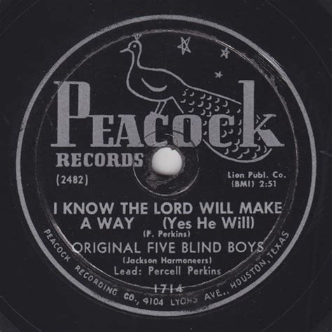 I Know The Lord Will Make A Way (Yes He Will) / Somewhere Listening For My Name | Discogs