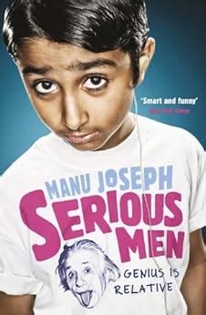 Serious Men eBook: Manu Joseph: Amazon.co.uk: Kindle Store