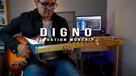 DIGNO (Worthy) | Elevation Worship - COVER GUITARRA Acordes - Chordify