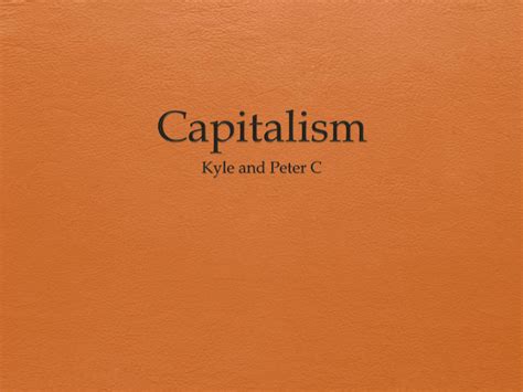 Capitalism - George Mason Debate Institute / Home