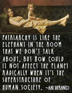 Patriarchy Quotes. QuotesGram