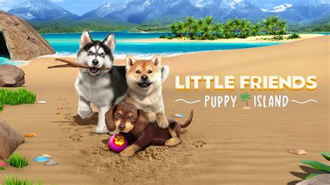 Little Friends: Puppy Island for Nintendo Switch - Nintendo Official Site