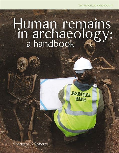 Human Remains in Archaeology: A Handbook | NHBS Academic & Professional Books