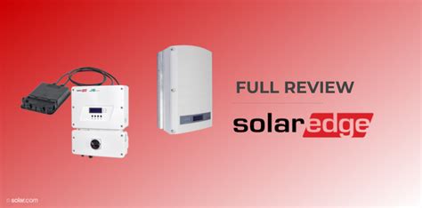 SolarEdge Inverters: The Complete Review | Solar.com