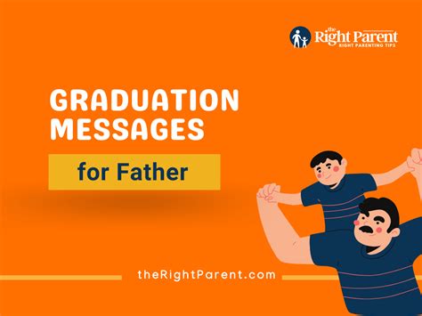 175+ Graduation Messages for Father: A Dad's Pride Unveiled