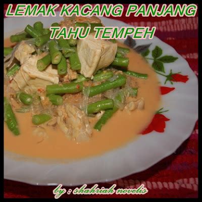 The Writer's CooKING!: LEMAK SAYUR KACANG PANJANG TEMPEH TAHU