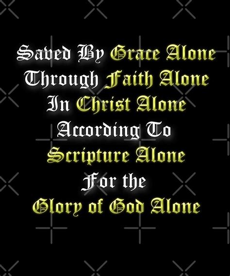 "5 Solas Reformed Christian Grace Alone, Faith Alone, Christ Alone, Scripture Alone, Glory of ...