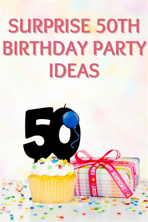 Surprise 50th Birthday Party Ideas For A Celebration They'll Remember ...