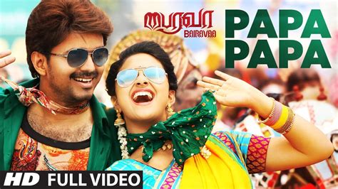 PaPa PaPa Video Song | Bairavaa Video Songs | Vijay, Keerthy Suresh ...