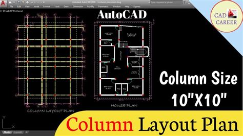 Column Layout Plan in AutoCAD | 10"x10" Column layout Center Line Plan | Column Placement - YouTube