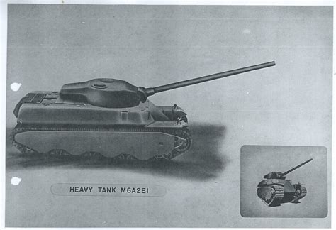 Heavy Tank M6A2E1 - Tank Encyclopedia