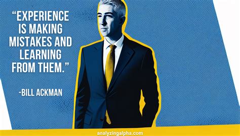 Top 19 Bill Ackman Quotes for Investment Success - Analyzing Alpha